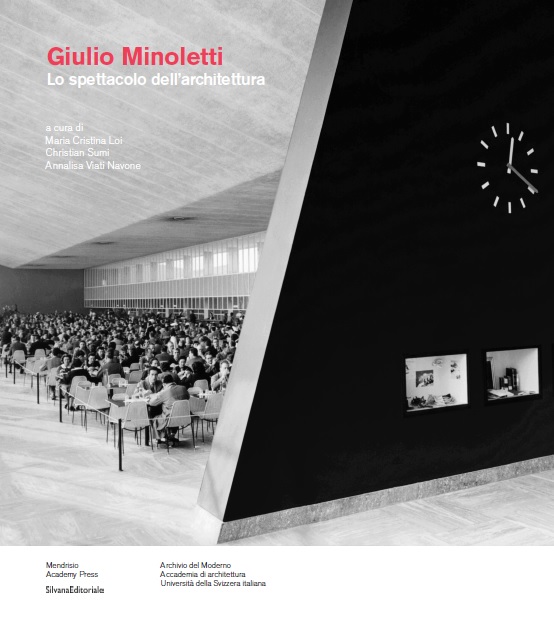 Giulio Minoletti Lo spettacolo dell architettura
